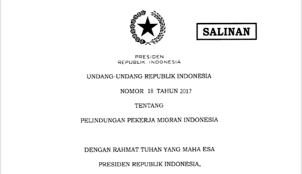 Undang-undang (UU) Nomor 18 Tahun 2017 tentang Pelindungan Pekerja Migran Indonesia