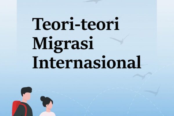 Resensi Akademik Buku Teori-Teori Migrasi Internasional